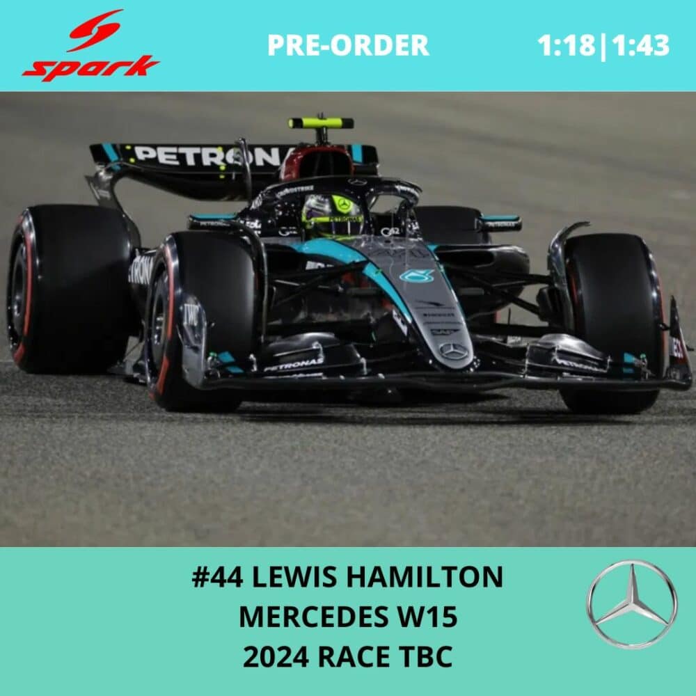 Lewis Hamilton - Mercedes W15 - 2024 Race TBC - Spark Model